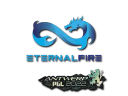 印花 | Eternal Fire | 2022年安特卫普锦标赛