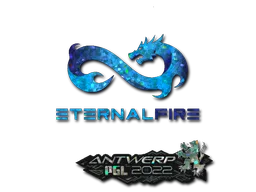 印花 | Eternal Fire（闪耀）| 2022年安特卫普锦标赛