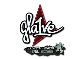 印花 | gla1ve（闪耀） | 2022年安特卫普锦标赛