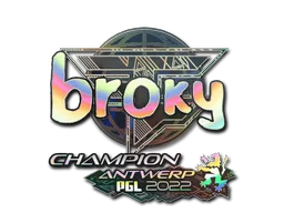 印花 | broky(全息,冠军) | 2022年安特卫普锦标赛